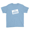 my name is awesome Youth Tee