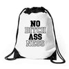 no bitch ass ness Drawstring Bags