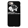 always late worth wait funny turtle tee iPhone 8 Case