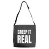 creep it real Adjustable Strap Totes