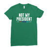 not my president Ladies Fitted T-Shirt