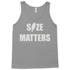 size matters Tank Top