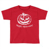 happy halloween 3 Toddler T-shirt