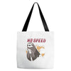 no speed Tote Bags