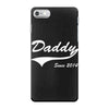 Daddy Since 2014 iPhone 7 Shell Case