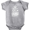 Keep Calm And Let Billy Handle It Baby Onesie