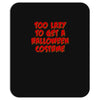too lazy to get a halloween Mousepad