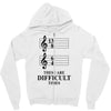 13/8 6/4 These Are Difficult Times Zipper Hoodie