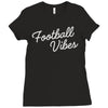 football vibes Ladies Fitted T-Shirt