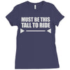 must be this tall to ride Ladies Fitted T-Shirt