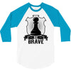 Be Brave - Chess Pawn - Chess Lover 3/4 Sleeve Shirt