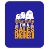 cant scare me im sales engineer halloween Mousepad