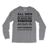all men are created equal september Long Sleeve Shirts