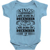 Real Kings Are Born On December 18 Baby Onesie