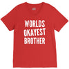 worlds okayest brother funny V-Neck Tee