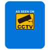as seen on cctv chav rude,funny,cool,modern,fun Mousepad
