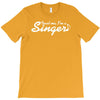trust me, i'm a singer   gift for musician idol song musical voice tee T-Shirt
