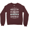 and 8th day god look down so god made a capricorn guy Crewneck Sweatshirt