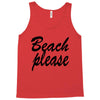 beach please Tank Top