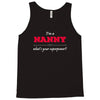 i'm a nanny what's your superpower Tank Top