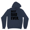 Best Dad Ever Unisex Hoodie