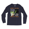 Learn it You Will Teach it i Shall Long Sleeve Shirts