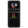 i'm not short i'm elf sized Samsung Galaxy S8 Plus