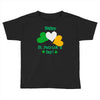 happy st patrik day Toddler T-shirt