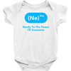 nerdy to the power of awesome Baby Onesie