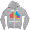 say i do down under Zipper Hoodie