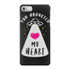 you abducted my heart iPhone 7 Case