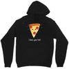 i love pizza! Unisex Hoodie