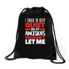tried to keep quiet but my ancestors Drawstring Bags