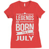 legends are born in july Ladies Fitted T-Shirt