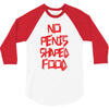no penis shaped food 3/4 Sleeve Shirt