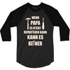 wenn papa wer dann 3/4 Sleeve Shirt