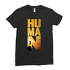 Human Ladies Fitted T-Shirt