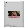 Life Is Boring iPad 3 and 4 Case