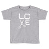 shear love Toddler T-shirt