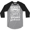 This Guy Is Taken By A Super Sexy November Girlfriend 3/4 Sleeve Shirt