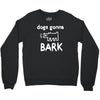 the janoskians dogs gonna bark Crewneck Sweatshirt