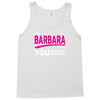 BARBARA thing you wouldn't understand Tank Top