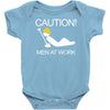 caution men at work Baby Onesie