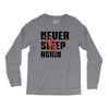 Never Sleep Again Long Sleeve Shirts
