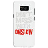don't mess with onslow Samsung Galaxy S8