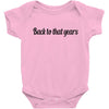 back to that years Baby Bodysuit
