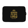 queens are born in 1952 Laptop sleeve