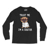 trust me i'm a dogtor Long Sleeve Shirts