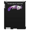 you sure axolotl questions iPad 3 and 4 Case