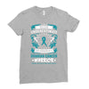 Never Underestimate the Strength of a Ovarian Cancer Warrior Ladies Fitted T-Shirt